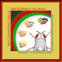 13-15/09/2006 – XIII Convegno della Drosophila Italiana 13-15/09/2006 – XIII Convegno della Drosophila Italiana